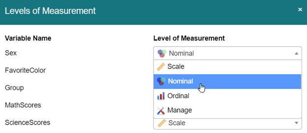 In the levels of measurement window, all the variable names are listed on the left. For each variable there is a drop down on the right allowing the user to select the level of measurement and manage the variable.