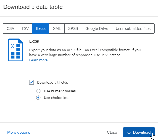 The user has selected to download all fields and use choice text. The user is then clicking download.